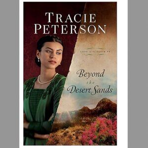 Beyond the Desert Sands Love on the Santa Fe Pre-Owned Book